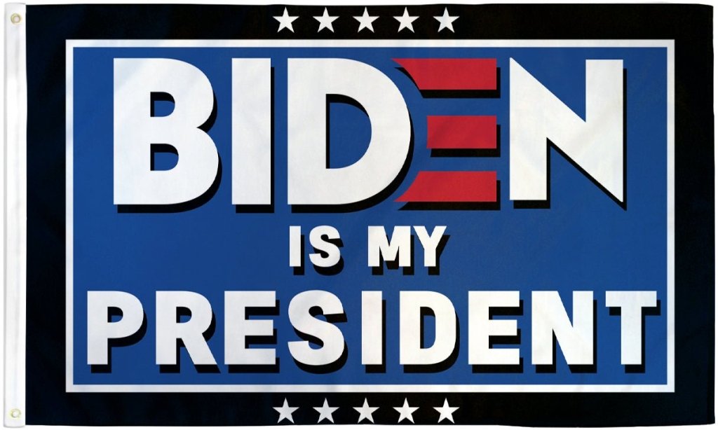 Biden is My President Flag 3x5ft Poly - Flags Importer