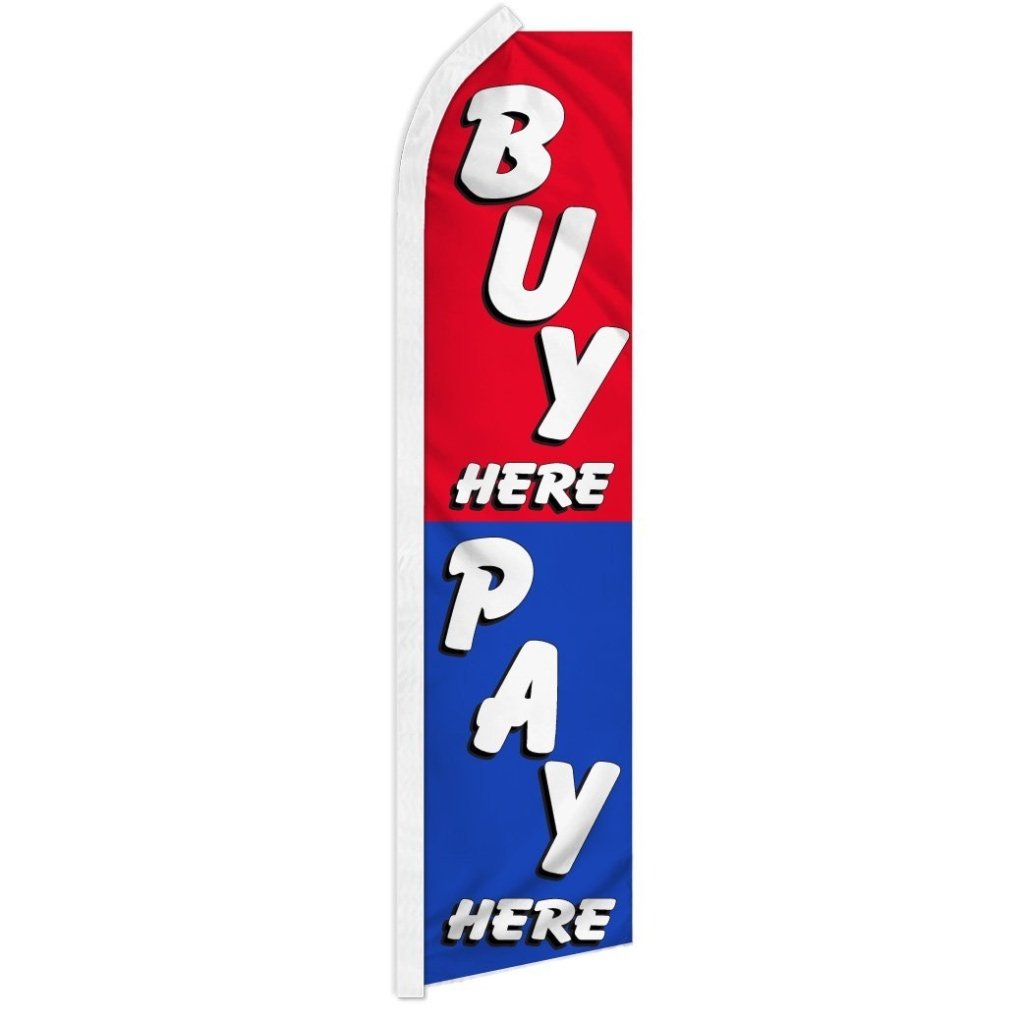 Buy Here Pay Here Super Flag - Flags Importer