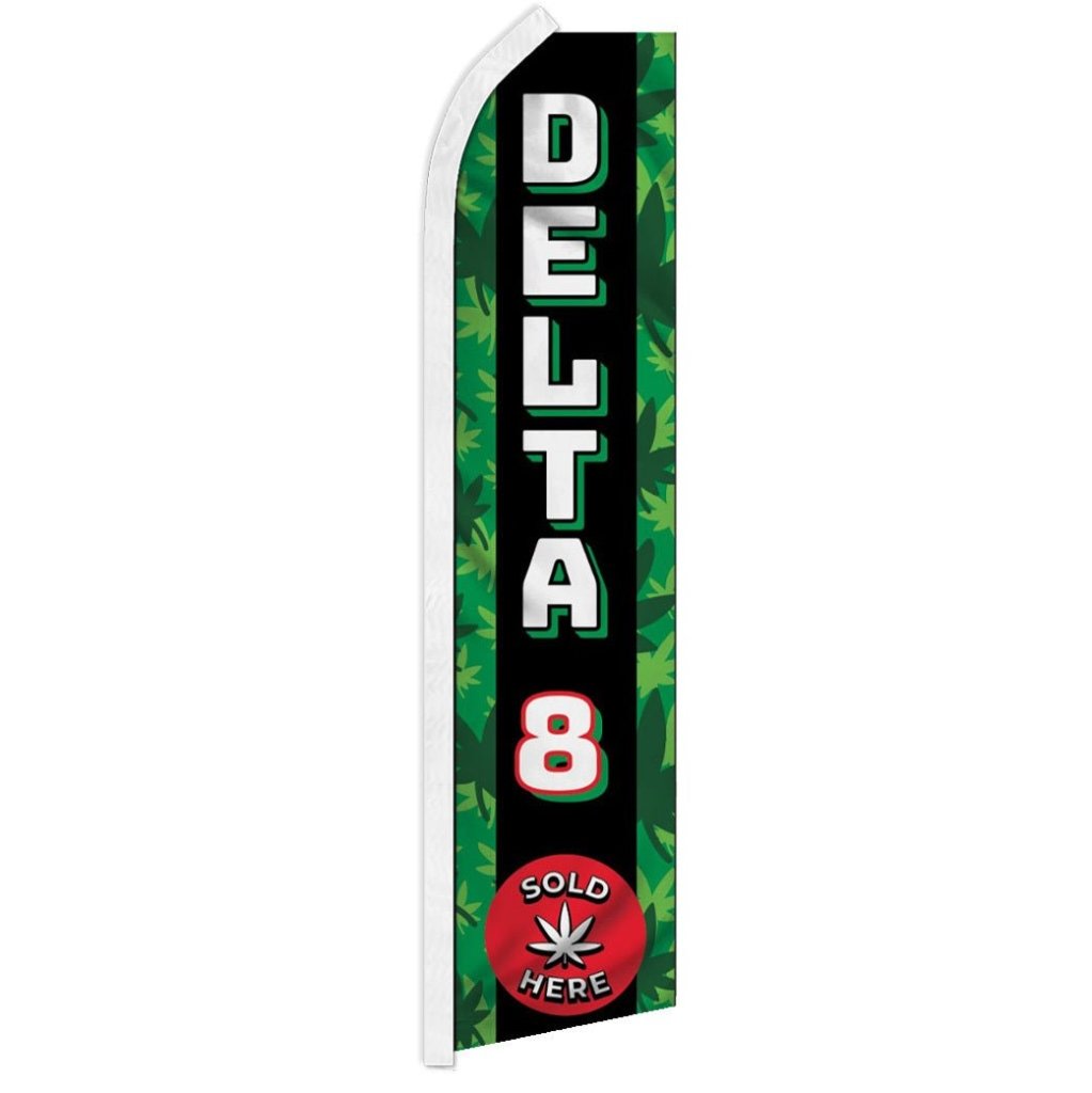 Delta 8 Sold Here Super Flag - Flags Importer