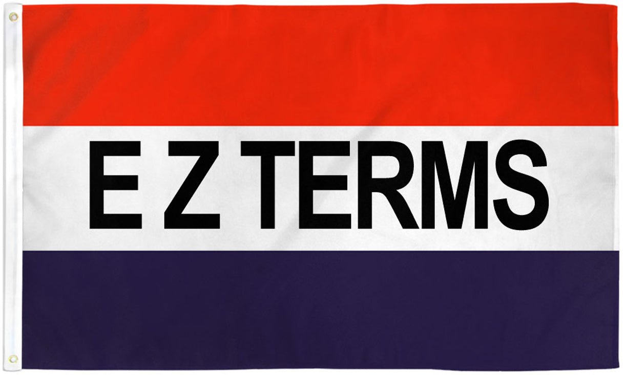 EZ Terms Flag 3x5ft Poly - Flags Importer