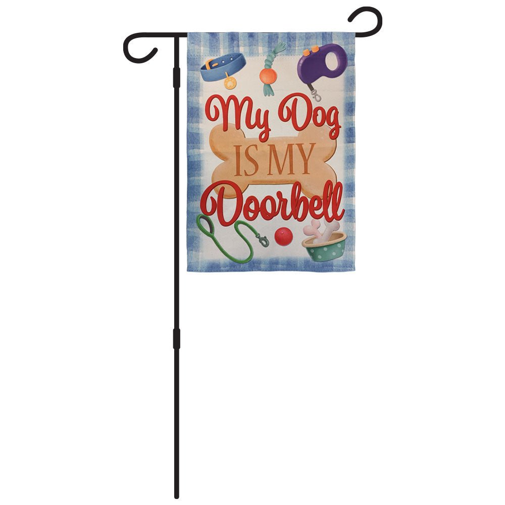 H&G Studios My Dog is My Doorbell 12x18in Garden Flag - Flags Importer