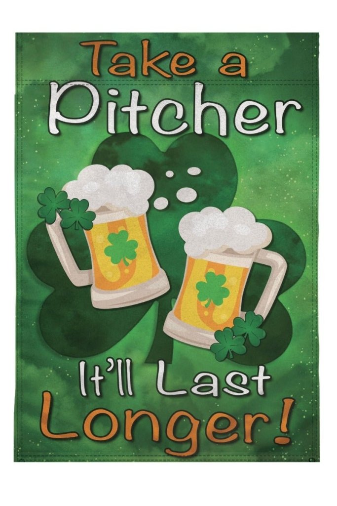 H&G Studios Take a Pitcher (St. Patrick's Day) 12x18in Garden Flag - Flags Importer