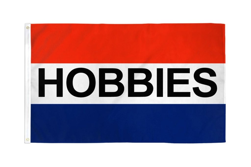 Hobbies Flag 3x5ft Poly - Flags Importer