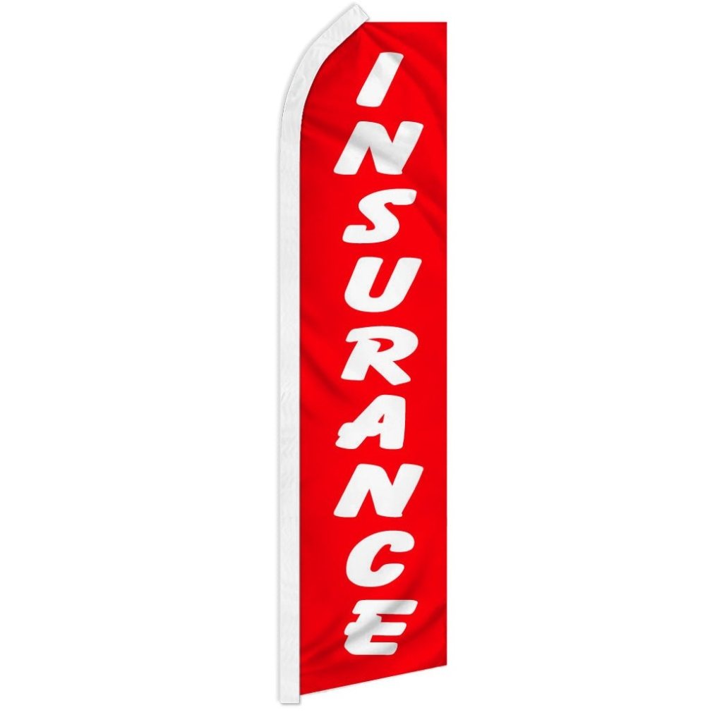 Insurance Super Flag - Flags Importer