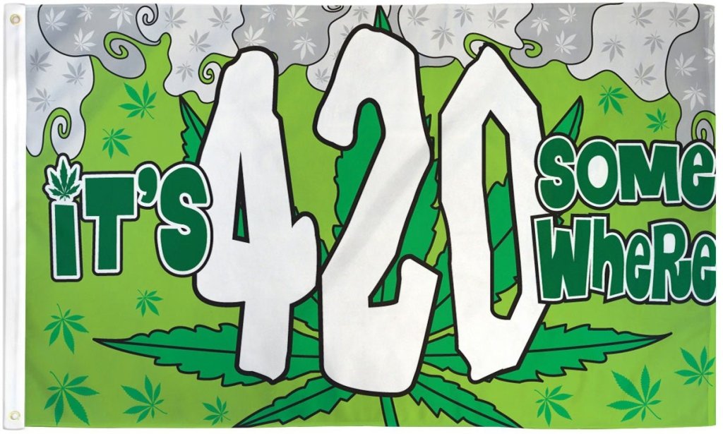 It's 4:20 Somewhere Flag 3x5ft Poly - Flags Importer