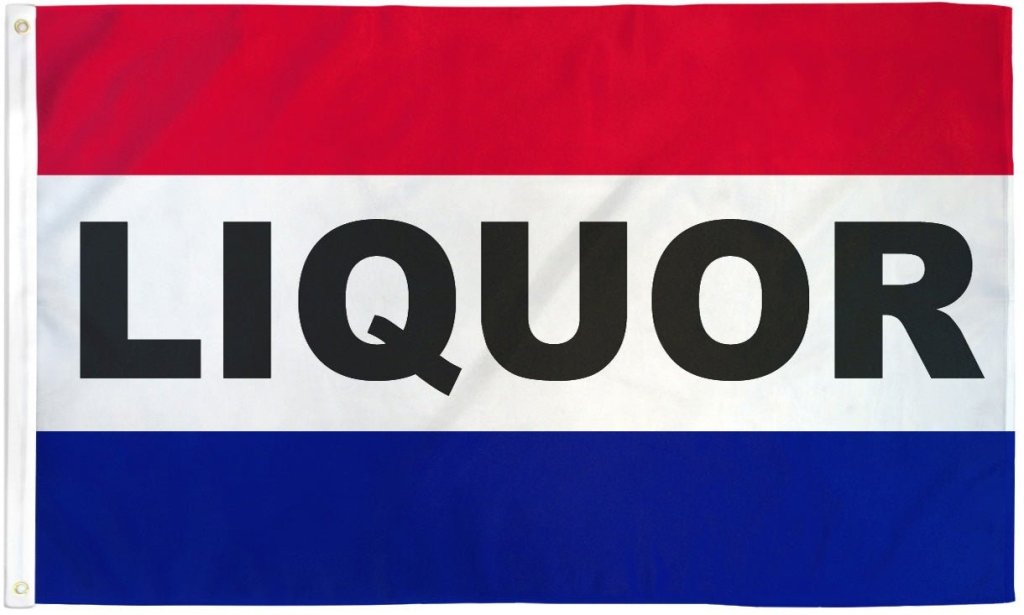 Liquor Flag 3x5ft Poly - Flags Importer