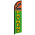 Low Down Payment Windless Banner Flag - Flags Importer