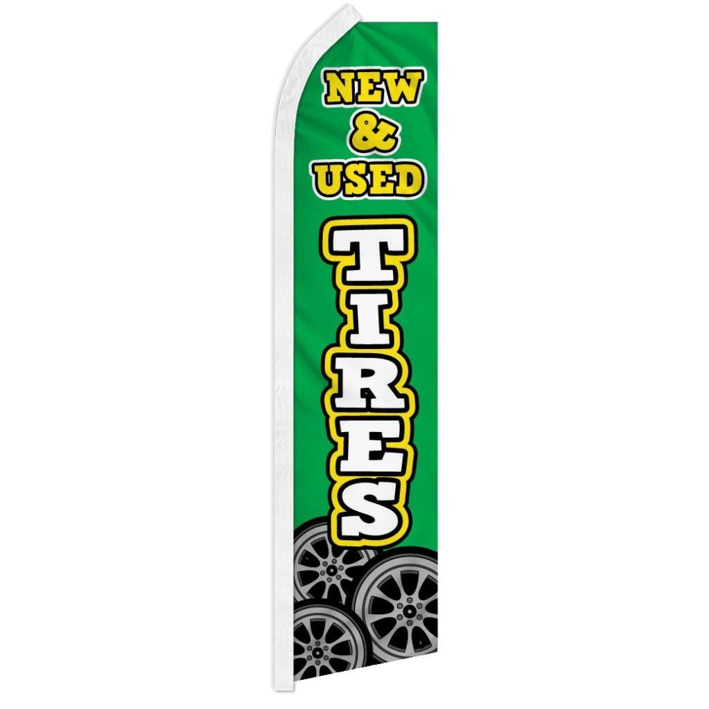 New & Used Tires Super Flag - Flags Importer