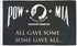 POW - MIA (Some Gave All) Flag 3x5ft Poly - Flags Importer