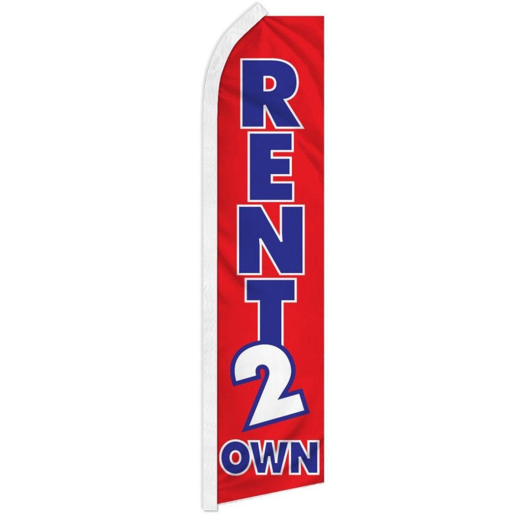 Rent 2 Own Super Flag - Flags Importer