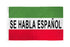 Se Habla Espanol Flag 3x5ft Poly - Flags Importer