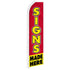 Signs Made Here Super Flag - Flags Importer