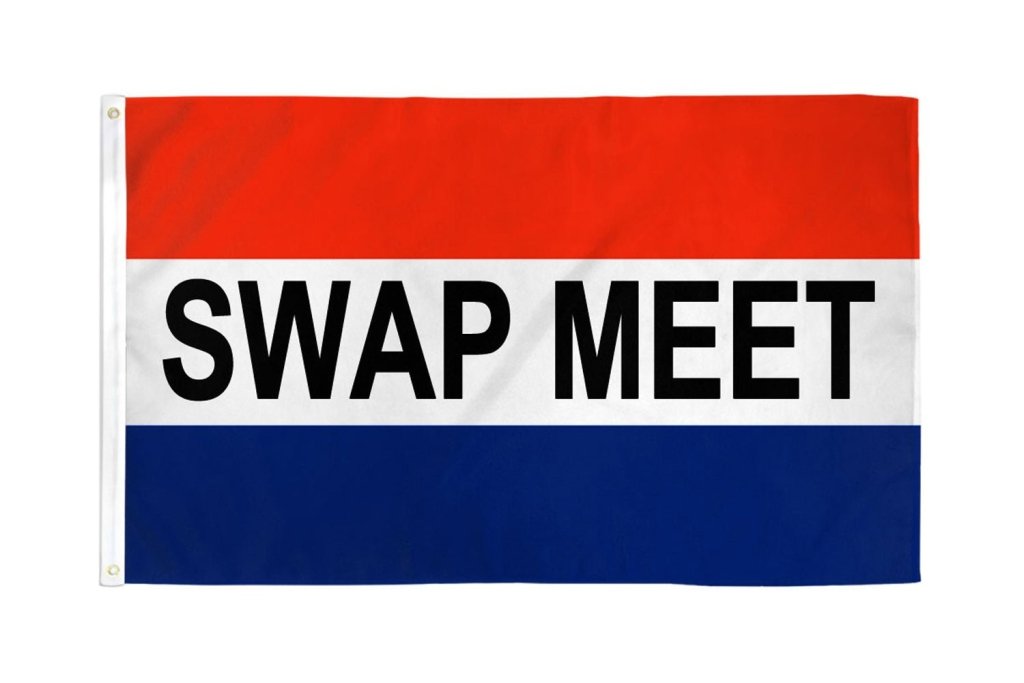 Swap Meet Flag 3x5ft Poly - Flags Importer