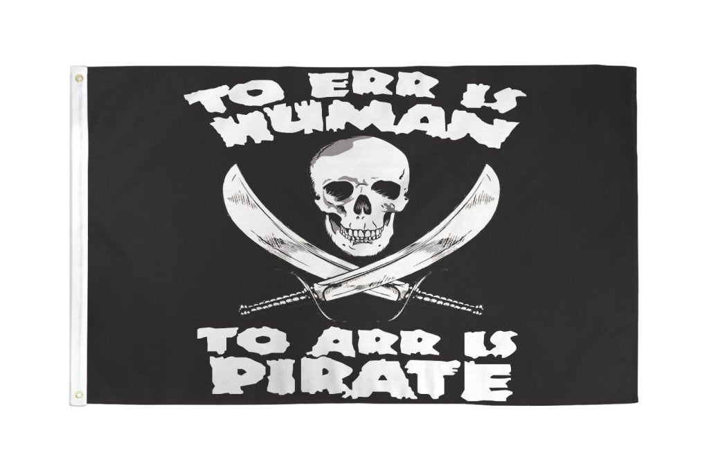 To Arr Is Pirate Flag 3x5ft Poly - Flags Importer