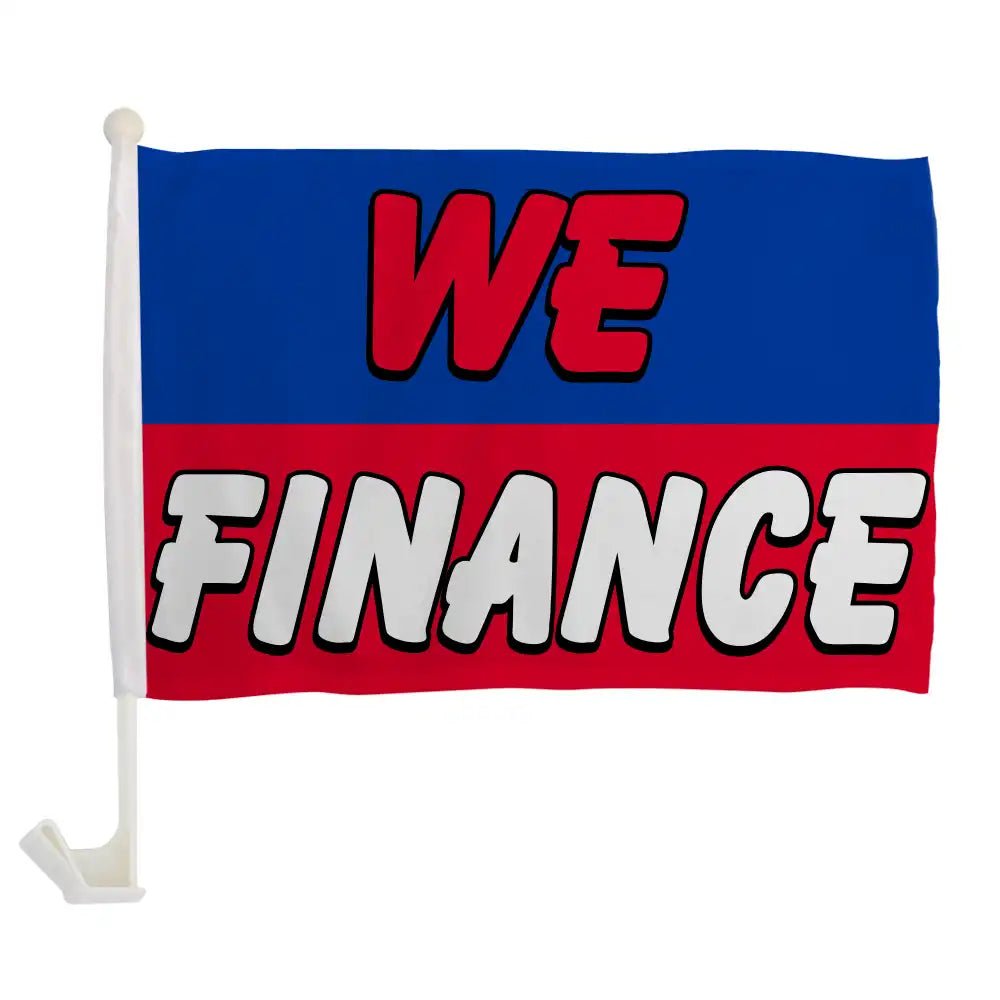 We Finance ( Blue & Red) Single - Sided Car Flag - Flags Importer