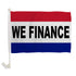 We Finance Single - Sided Car Flag - Flags Importer